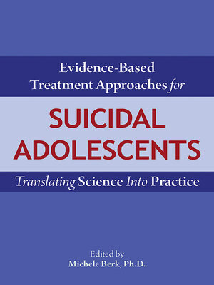 cover image of Evidence-Based Treatment Approaches for Suicidal Adolescents